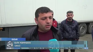 Azərbaycan Rusiya sərhəddinin Samur gömrük sərhədə  yaranan tıxac (26.05.2021)