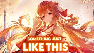 Nightcore - Something Just Like This (Alan Walker Style) Lyrics