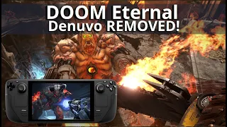 DOOM Eternal banishes DENUVO, it’s GONE! (Steam Deck)