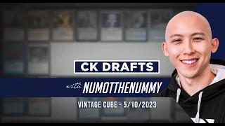 CK Drafts with Numot the Nummy - Vintage Cube - 5/10/23