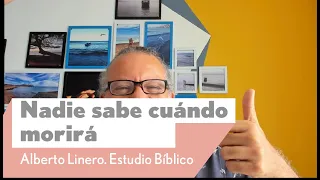 Nadie sabe cuándo morirá | Alberto Linero | Reflexión Dominical