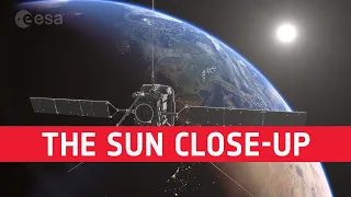 Solar Orbiter – the Sun close-up