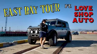 Visiting LOVE SHOP AUTO | TOUR of EAST BAY | Oakland to Alameda | Lifted Ford Bronco TOUGE RUN!