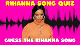 Rihanna Music Quiz | Guess the Rihanna Song | Music Quiz