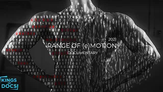 Range Of (e)Motion (2021) | Full Documentary