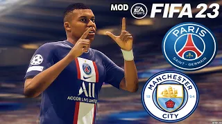 PSG vs MAN CITY FIFA 23 MOD PS5 Realistic Gameplay & Graphics Ultimate Difficulty Career