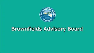 City of Clearwater - Brownfields Advisory Board 4/29/24