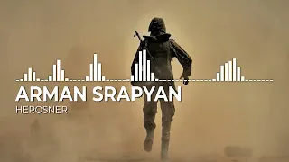 Arman Srapyan - HEROS YNKERNER