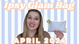 Ipsy Glam Bag | Unboxing | April 2024