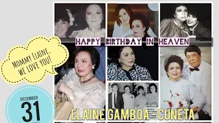 ELAINE GAMBOA Happy  Birthday in Heaven! Lovely Mother of Sharon Cuneta