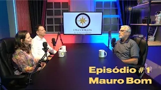 Podcast Os Códigos do Empreendedor # 01 Mauro Bom