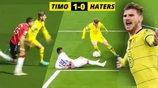 5 Times Timo Werner Silenced His Haters!