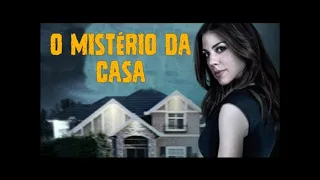 O Mistério da Casa FILME DE SUSPENSE 2021 COMPLETO DUBLADO   LANÇAMENTO