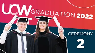 UCW Graduation 2022 - Ceremony 2