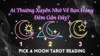 Ai Thường Xuyên Nhớ Về Bạn Hàng Đêm Gần Đây?🌜👀😘Chọn 1 Tụ Bài #traibaitarot #boitinhyeu #xemtarot