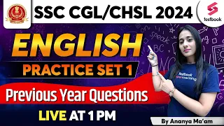 SSC CGL 2024 | English | SSC CGL English Practice Set | SSC CHSL 2024 English By Ananya Ma'am