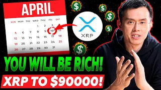 CEO Binance Confirmed On 10 April XRP Will Make You Millionaire! XRP To $90000! (Xrp News Today)