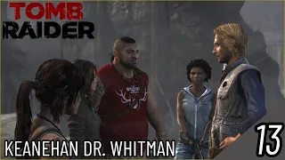 Terlihatnya keanehan dari Dr. Whitman - Tomb Raider - Part 13