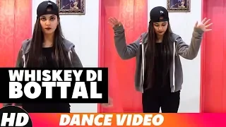 Whiskey Di Bottal (Dance Video) | Preet Hundal & Jasmine Sandlas | R.D.A Dance Group