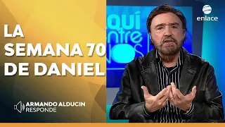 La semana 70 de Daniel - Armando Alducin responde - Enlace TV