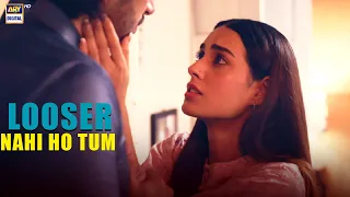 Mujh jese "Looser" se kyun pyar karti ho tum? | Iqra Aziz | Hamza Sohail |#burnsroadkayromeojuliet