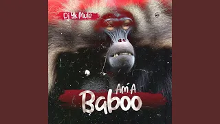 Am a Baboo