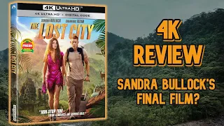 The Lost City 4K Review