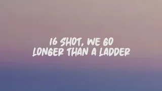 16 shots song with English lyrics