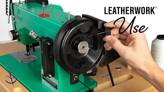 Using Your Sailrite® Leatherwork® Sewing Machine