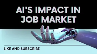 Artificial Intelligence's impact on the Job Market