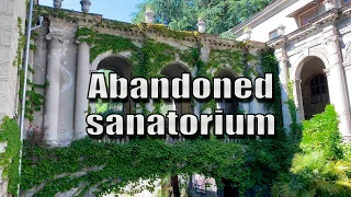 Abandoned sanatorium in Sochi