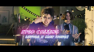 LOVV66 & May Wave$ - Stop Calling