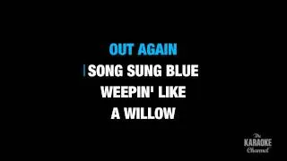 Song Sung Blue in the Style of "Neil Diamond" karaoke video with lyrics (no lead vocal)