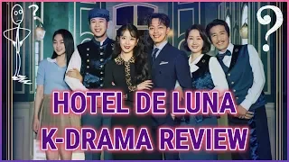 HOTEL DEL LUNA | REVIEW | KDRAMA (KOREAN DRAMA) | IU | YEO JIN GOO | KANG MINA | kdrama review