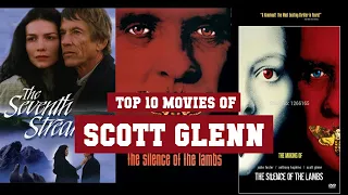 Scott Glenn Top 10 Movies | Best 10 Movie of Scott Glenn