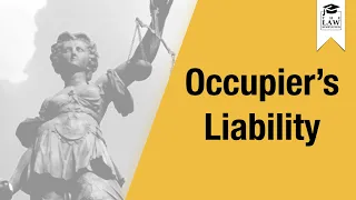 Tort Law - Occupier's Liability