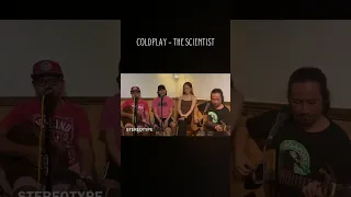 Coldplay - The Scientist (Stereotype Cover) #shorts