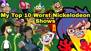 My top 10 Worst Nickelodeon Shows