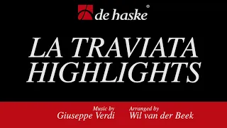 La Traviata Highlights – Giuseppe Verdi, arr. by Wil van der Beek