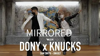 Sam Smith - Unholy ft. Kim Petras | Dony X Knucks Choreography | Mirrored