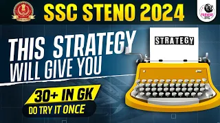 SCORE 30+ in GK in SSC STENO EXAM 2024 | PARMAR #ssc #gk #strategy