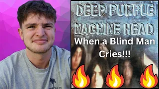 Teen Reacts To Deep Purple - When a Blind Man Cries!!!