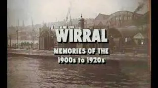 Wirral Past 1900 - 1920s - Part 1 of 5