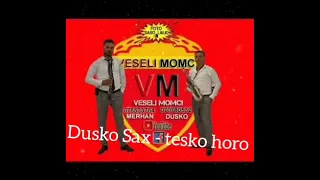 Ork. Veseli Momci - Maestro Dusko Sax - Kicevsko Tesko oro 2021 █▬█ █ ▀█▀