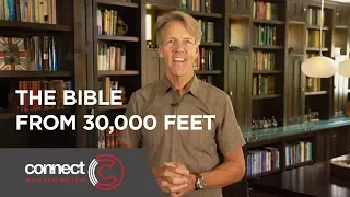 The Bible from 30,000 Feet | Connect with Skip Heitzig