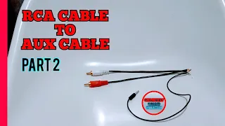 RCA CABLE TO AUX CONVERSION IN SIMPLE WAY PART 2 | NO NEED SOLDERING