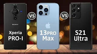 Sony Xperia Pro-I Vs iPhone 13 Pro MAX Vs Samsung Galaxy S21 Ultra