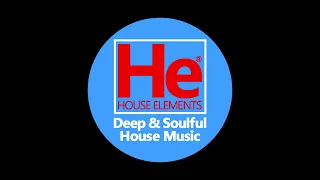 HOUSE elements | Deep Soulful Fix | Feb 25, 24
