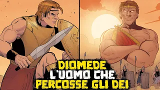 L'uomo che Percosse gli Dèi: La Gloria di Diomede - #18 - La Saga della Guerra di Troia