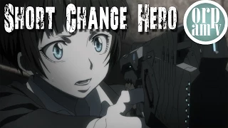 [AMV] Anime Mix - "Short Change Hero"